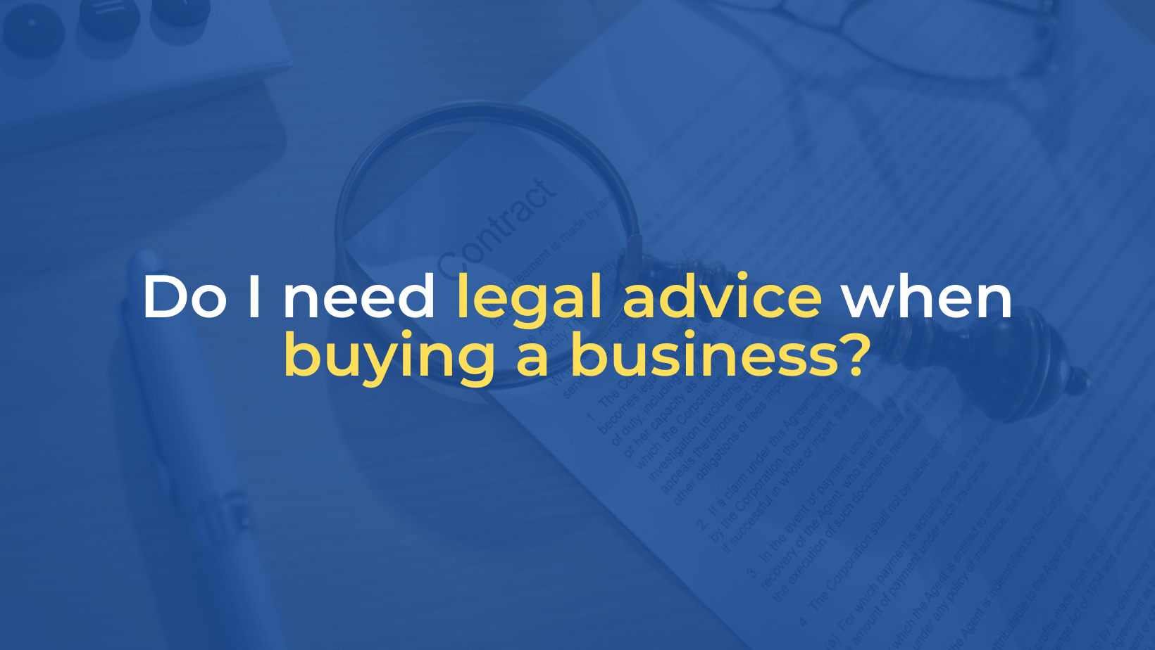 Do I need legal advice when buying a business? - businesstrade.com.au