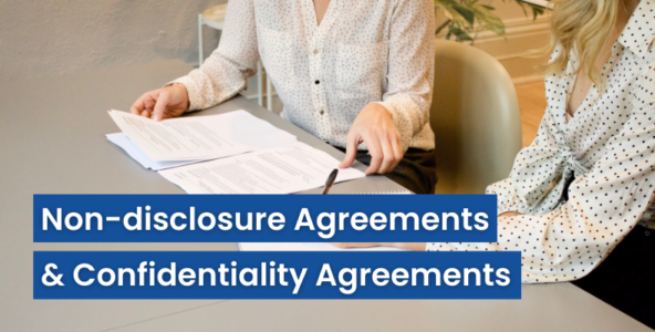 Non-disclosure agreements & confidentiality agreements